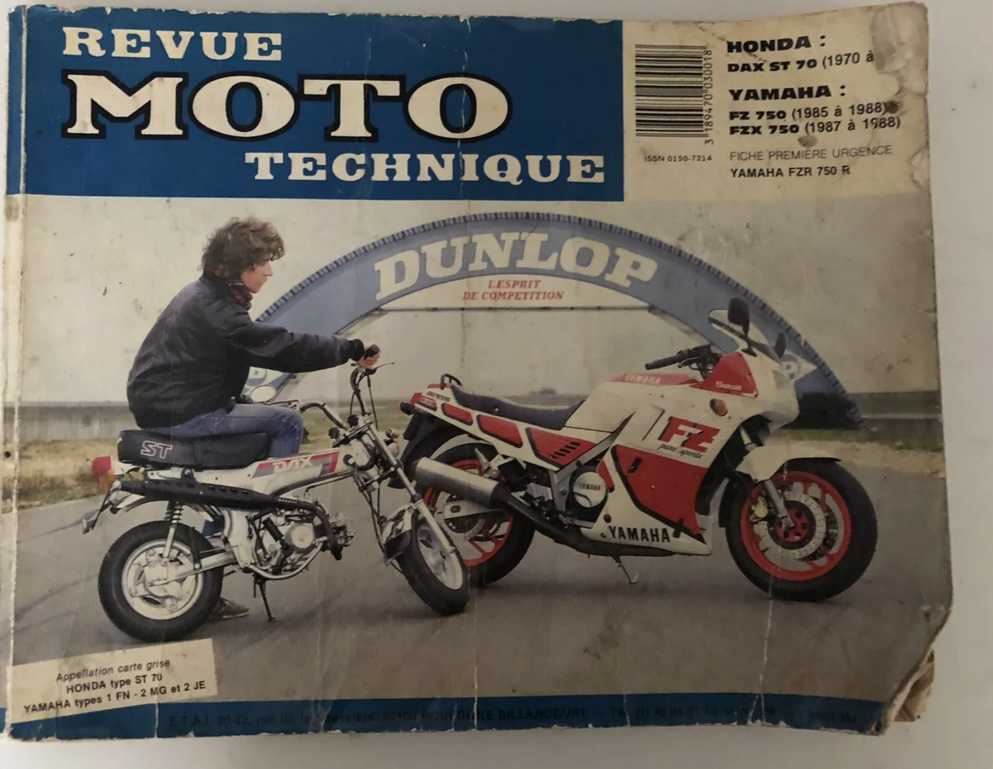 Revue Technique d’Époque – Honda Dax, Yamaha FZR / FZ / FZX 750